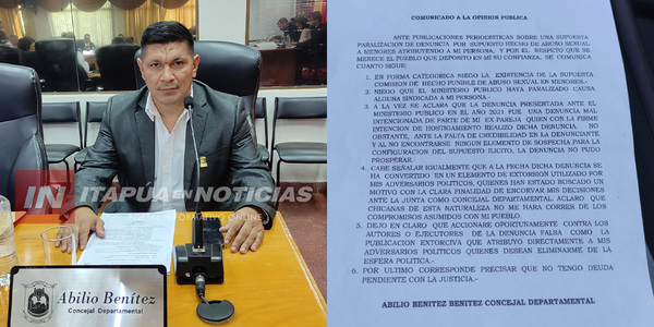 CONCEJAL ABILIO BENÍTEZ NIEGA SUPUESTO ABUSO SEXUAL Y ACLARA LA SITUACIÓN - Itapúa Noticias