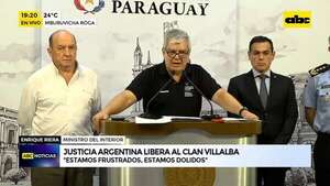 Justicia argentina liberó al Clan Villalba: ’’estamos frustrados y dolidos’', dice Riera - ABC Noticias - ABC Color