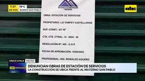 Barrio San Pablo: Vecinos denuncian nueva obra de estación de servicio  - ABC Noticias - ABC Color