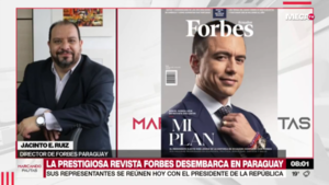 La prestigiosa revista Forbes desembarca en Paraguay - Megacadena - Diario Digital
