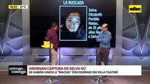Guerra narco en Canindeyú: ¿Quién es Ña Selva y por qué se ordenó su detención?   - Crimen y castigo - ABC Color
