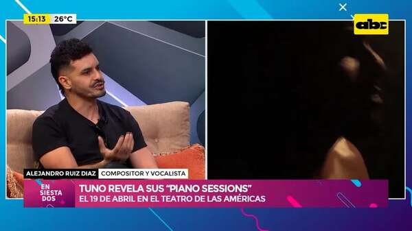 Video: TUNO revela sus “Piano Sessions” - Ensiestados - ABC Color