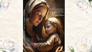 ÚH lanza exitosa serie sobre las advocaciones de la Virgen María