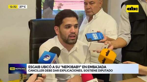 Nepobaby Esgaib: canciller debe dar explicaciones, dice diputado - ABC Noticias - ABC Color
