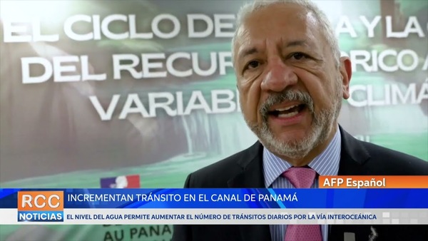 Canal de Panamá incrementa tránsito de buques por aumento en el nivel del agua