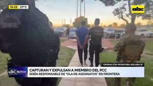 Video: capturan y expulsan del país a miembro del PCC - ABC Noticias - ABC Color