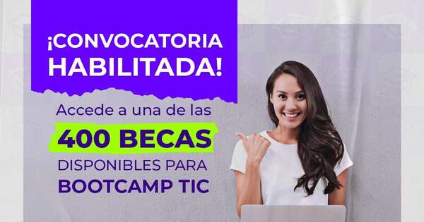 La Nación / El Mitic ofrece 400 becas para bootcamp TIC