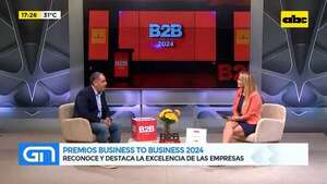 Premios Business to Business 2024: reconoce y destaca la excelencia de las empresas - Gente & Negocios - ABC Color