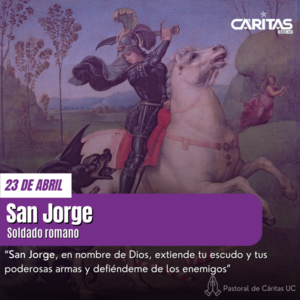 San Jorge: Protector del Papa y guerrero contra el mal - Portal Digital Cáritas Universidad Católica