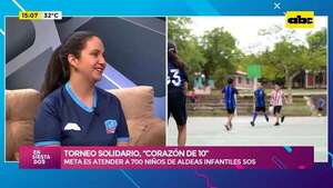 “Corazón de 10″ Aldeas Infantiles SOS : torneo que busca unir el deporte y la solidaridad, a favor de niños y niñas - Ensiestados - ABC Color