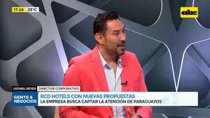 Video: RCD Hotels con nuevas propuestas - Gente & Negocios - ABC Color