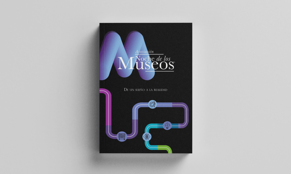 Lanzamiento del libro “Asociación Noche de Museos. De un sueño a la realidad ”