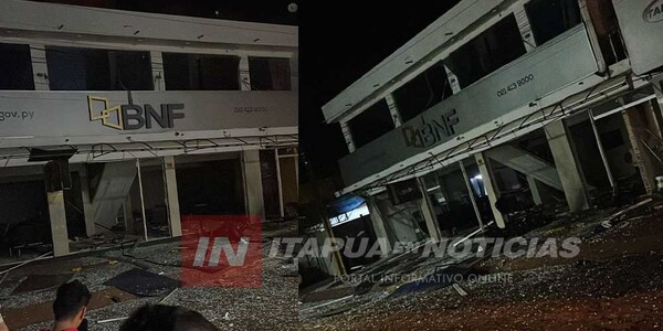 VUELAN CON EXPLOSIVOS BÓVEDA DEL BNF EN NATALIO Y SE LLEVAN ALREDEDOR DE G. 1.000 MILLONES - Itapúa Noticias