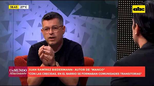 Video: conversamos con el autor de ‘’Mango’' - Un Mundo Alucinante - ABC Color