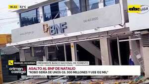 Video: detalles del impactante asalto al BNF de Natalio  - Crimen y castigo - ABC Color