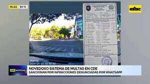 Novedoso sistema de multas en CDE: sancionan por infracciones denunciadas por Whatsapp - ABC Noticias - ABC Color