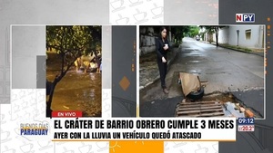 Cráter en Barrio Obrero cumple 3 meses sin solución y afectó a tres autos durante las lluvias - Noticias Paraguay