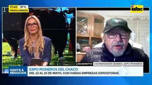 Expo Pioneros del Chaco: participarán varias empresas del sector agroindustrial - Gente & Negocios - ABC Color