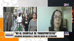Opama exige al Gobierno no ceder al "chantaje" de los transportistas - Noticias Paraguay