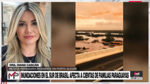Médica paraguaya habló de situación catastrófica en Rio Grande do Sul - Megacadena - Diario Digital