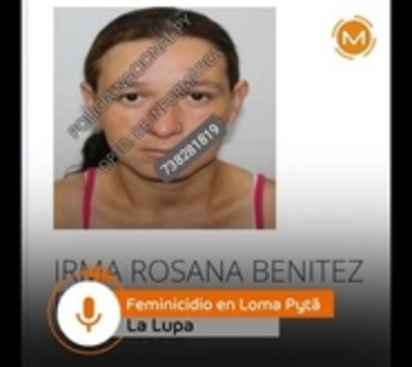 Feminicidio de Loma Pytã pudo haberse evitado, cuestionan - Paraguay.com