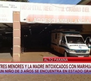 Tres menores y su madre se intoxicaron con marihuana en Alto Paraná - Paraguay.com