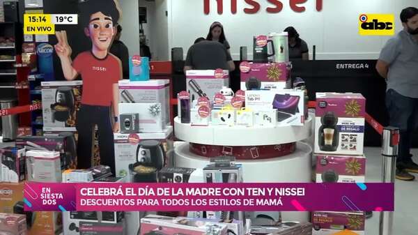 ¡Celebra el Día de la Madre con TEN y Nissei!: descuentos para todos los estilos de mamá - Ensiestados - ABC Color