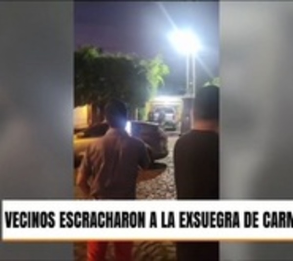Vecinos escracharon a la exsuegra de Carmen Ruíz - Paraguay.com