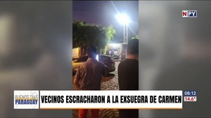 Vecinos escracharon a la exsuegra de Carmen Ruíz Díaz - Noticias Paraguay