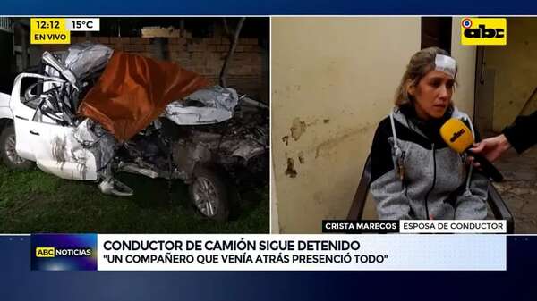Accidente en ruta Luque – San Bernardino: el relato de la esposa del camionero - ABC Noticias - ABC Color