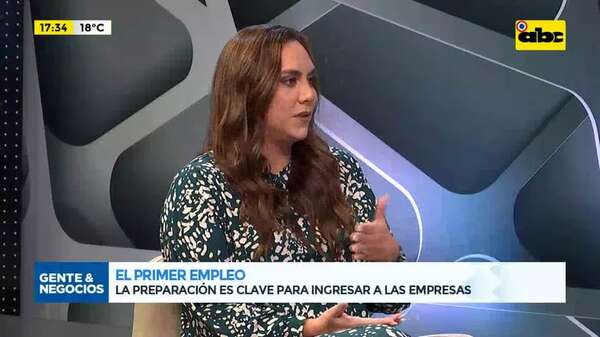 El primer empleo: la preparación es clave para ingresar a las empresas - Gente & Negocios - ABC Color