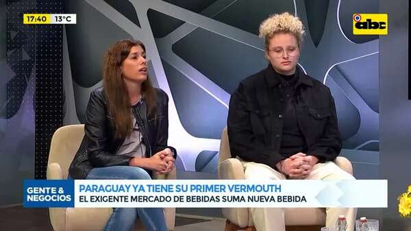 Video: Paraguay ya tiene su primer vermouth - Gente & Negocios - ABC Color