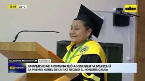 Video: universidad homenajeó a Rigoberta Menchú, activista indígena Nobel de la Paz - ABC Noticias - ABC Color