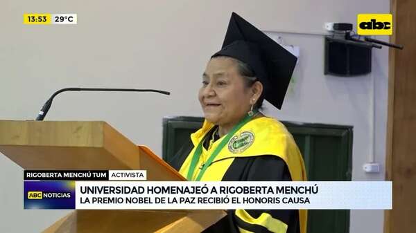 Video: universidad homenajeó a Rigoberta Menchú, activista indígena Nobel de la Paz - ABC Noticias - ABC Color
