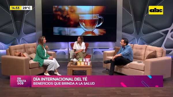 Día Internacional del Té: beneficios que brinda a la salud - Ensiestados - ABC Color