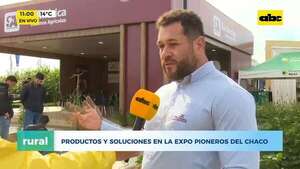Abc Rural: Productores y soluciones en la Expo Pioneros del Chaco - ABC Noticias - ABC Color