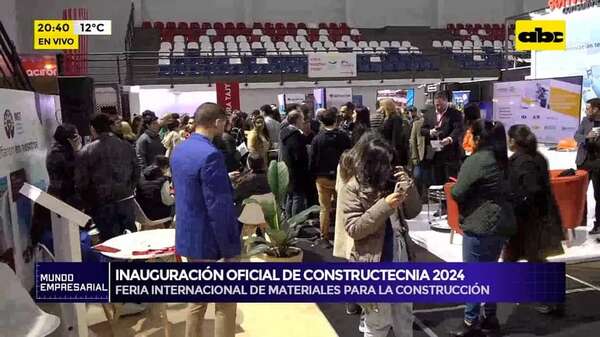 Video: inauguración oficial de Constructenia 2024 - Mundo empresarial - ABC Color