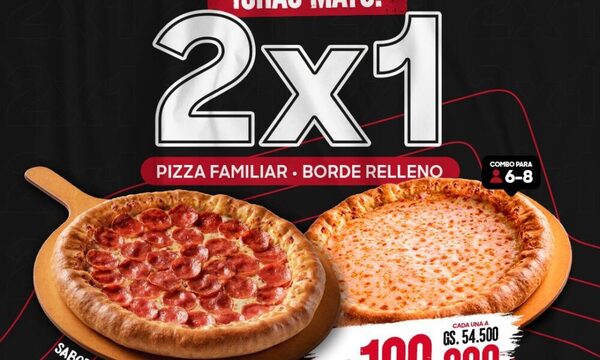 ¡Chau mayo! 2×1 de pizza familiar – borde relleno de Pizza Hut