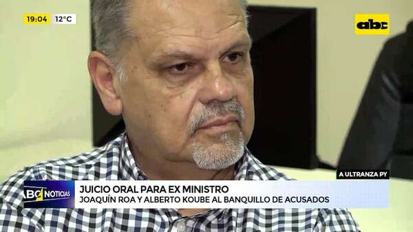 A Ultranza: Joaquín Roa y Alberto Koube estarán sentados en el banquillo de los acusados - ABC Noticias - ABC Color