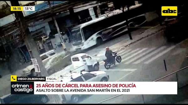 Video: condenan a 25 años de cárcel para el asesino de un policía - Crimen y castigo - ABC Color