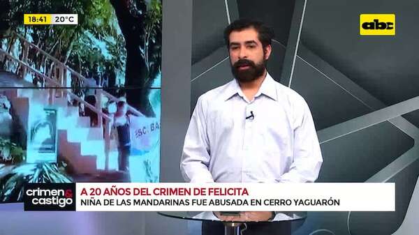 Video: a 20 años del crimen de la niña de las mandarinas que hasta ahora sigue impune - Crimen y castigo - ABC Color