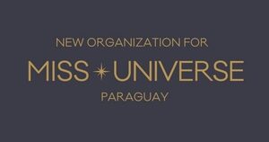 Juntan firmas pidiendo nueva organización para Miss Universo Paraguay