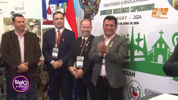 SIGLO A SIGLO | 5to Foro del Corredor Bioceánico en Boquerón y Alto Paraguay