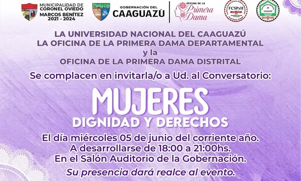 Conversatorio “Mujeres, Dignidad y Derecho” se llevará a cabo mañana en Coronel Oviedo - OviedoPress