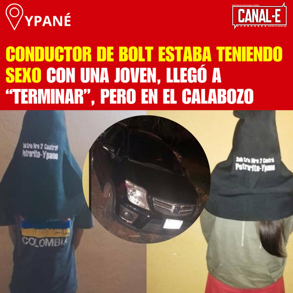 CONDUCTOR DE BOLT ESTABA TENIENDO SEXO CON UNA JOVEN, LLEGÓ A “TERMINAR”, PERO EN EL CALABOZO