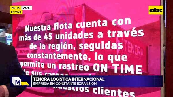Video: Tenora Logística comparte sus servicios en la Expo Logística 2024 - Mundo empresarial - ABC Color