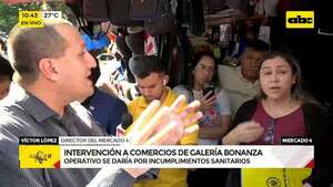 Mercado 4: Municipalidad de Asunción interviene la Galería Bonanza   - ABC Noticias - ABC Color