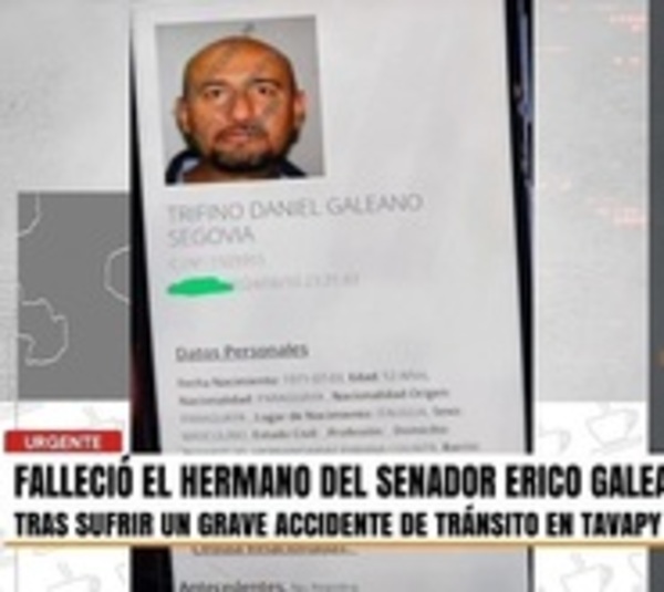 Murió el hermano de Erico Galeano en grave accidente de tránsito - Paraguay.com