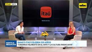 100 años del Banco Itaú: lo celebra apoyando al arte y la cultura  - Gente & Negocios - ABC Color