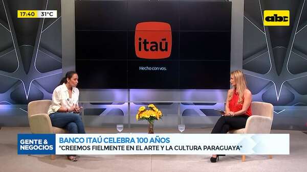 100 años del Banco Itaú: lo celebra apoyando al arte y la cultura - Gente & Negocios - ABC Color